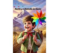 Martin y el Molinillo de Viento