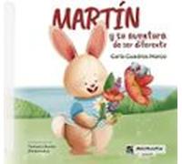 Martín y su aventura de ser diferente