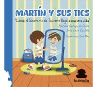 Martín Y Sus Tics
