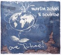 Martin Zobel & Soulprise - One Future