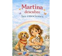 Martina descubre las emociones (El mundo de Martina)