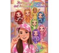 Martina e il Segreto dell'Arcobaleno Nascosto