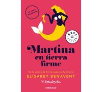 Martina en tierra firme | Elísabet Benavent