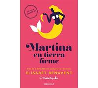 Martina en tierra firme (Horizonte Martina 2) (Best Seller | Ficción)