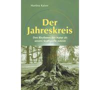 Martina Kaiser Der Jahreskreis (Tapa blanda)