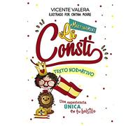 Martina mini. La Consti: La Constitución Española. Texto normativo (Derecho - Práctica Jurídica)