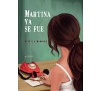 Martina Ya Se Fue