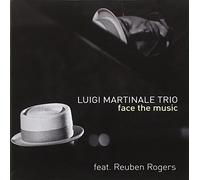 Martinale, Luigi -Trio- - Face the Music