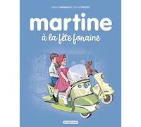 Martine à la fête foraine: Martine a la fete foraine