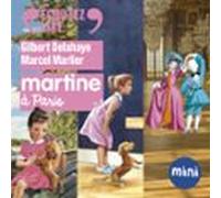 Martine à Paris et 2 autres histoires