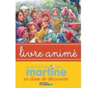 Martine En Classe De Découverte - Livre Animé (ebook)
