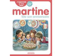 Martine fête son anniversaire: Niveau CP: 8