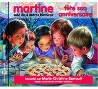 Martine Fete Son Anniversaire Suivi de 4 - Raconte par Marie-Christine Barrault DAP [Import]