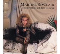 Martine St. Claire - Ce Soir L'Amour Est Dans Tes Yeux