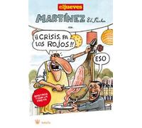 Martinez el facha. Ed. Bolsillo: 250 (FICCION)
