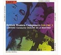 Martinez:Lontano - British Women Composers Vol 2