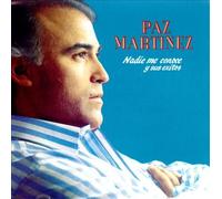 Martinez, Paz - Nadie Me Conoce
