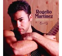 Martinez, Rogelio - Amandote Otra Vez