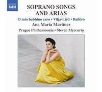 Martinez: Soprano Songs and Arias by Ana Maria Martinez (2013-05-03)