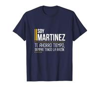 Martinez Te Ahorro Tiempo Siempre Tengo la Razón Divertido Camiseta, Hombre, Azul Marino, 6XL