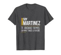 Martinez Te Ahorro Tiempo Siempre Tengo la Razón Divertido Camiseta, Hombre, Jaspeado Oscuro, 3XL