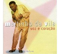 Martinho Da Vila - Voz E Coração