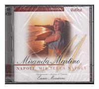 Martino Miranda - Napoli, Mia Bella Napoli