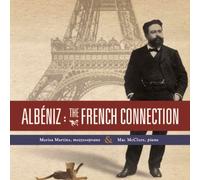 Martins - Albeniz : The French Connection