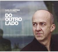 Martins Carlos - Do Outro Lado