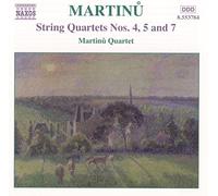 Martinu Bohuslav - String quartets n°4, 5 & 7