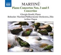 Koukl - Martinu : Concertos pour piano n° 3 et 5