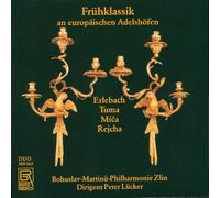 BOHUSLAV MARTINU PHILHARMONIE - FRUEHKLASSIK AN EUROPAEISCHEN ADELS
