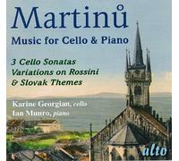 Martinu : uvres pour violoncelle et piano. Georgian, Munro.