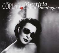 Martirio Y Chano Domínguez - Las Coplas De Martirio Y Chano Domínguez