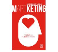 Martketing: The Heart and Brain of Branding