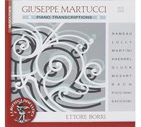 Martucci Giuseppe - Piano Transcriptions - Trascrizioni Per