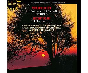 Martucci: La Canzone dei Ricordi Notturno / Respighi: Il Tramonto by Carol Madalin (2009-10-13)