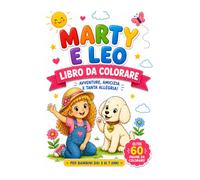 Marty e Leo: Libro da Colorare