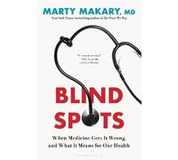 Marty Makary, MD Blind Spots (Tapa dura) (Importación USA)