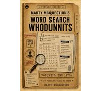 Marty McQuestion’s Word Search Whodunnits: The 1970s: 100 Puzzling Cases to Crack (Vintage Series)