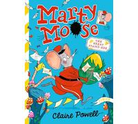 Marty Moose: The Great Stamp-ede: Funny animal friendship adventure stories for readers age 6-8: 2