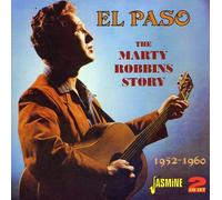 Robbins,Marty - El Paso - The Marty Robbins Story 1952-1960