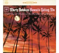 Marty Robbins - Hawaii's Calling Me