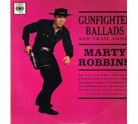 Marty Robbins - More Gunfighter Ballads And Trail Songs