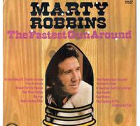 Marty Robbins - The Fastest Gun Around