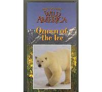 Marty Stouffer's Wild America: Queen of the Ice (Episodio 114)