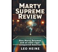 Marty Supreme review: How Marty Reisman and an Unlit cigar conquered America