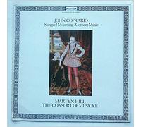 Martyn Hill, The Consort Of Musicke - John Coprario: Songs Of Mourning, Consort Music [LP]