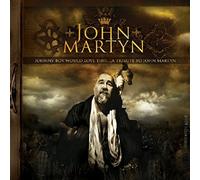 Martyn, John.=Trib= - Johnny Boy Would Love..