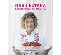 MARU BOTANA LAS RECETAS DE MI VIDA